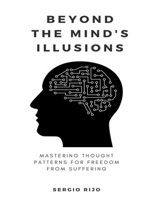 cover image of Beyond the Mind's Illusions